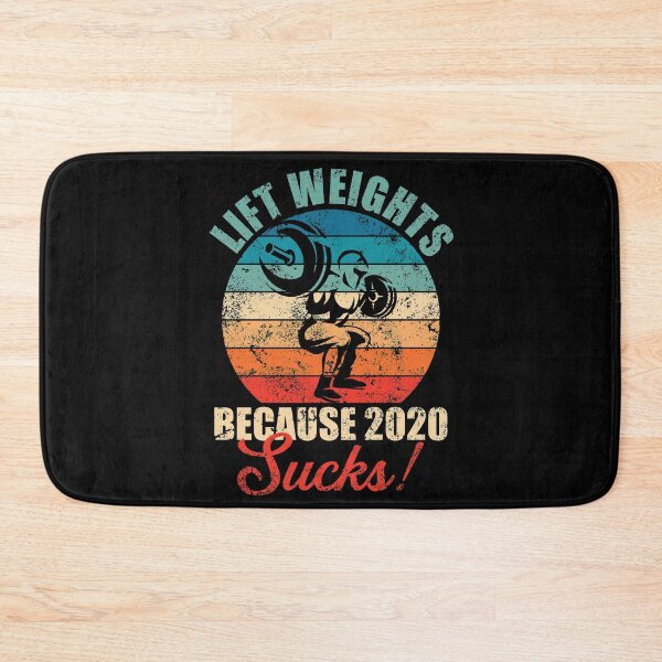 Item preview, Lift weights because 2020 sucks! designed and sold by mermaidselina.