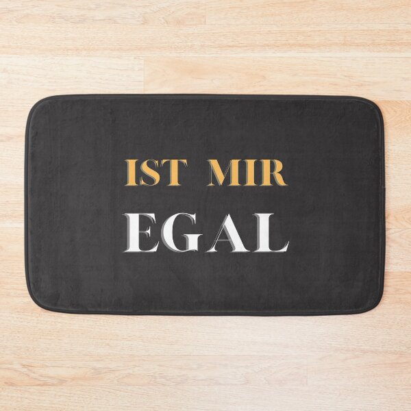 Item preview, Ist Mir Egal designed and sold by Delicarte.