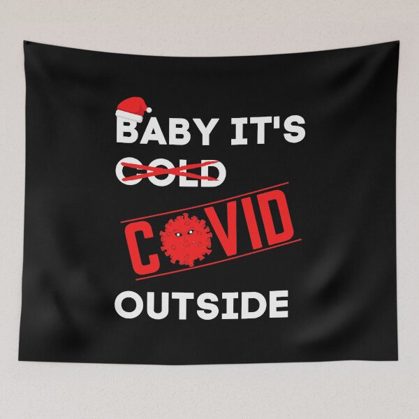 Item preview, Baby, it's covid outside designed and sold by ApreggioDicho.