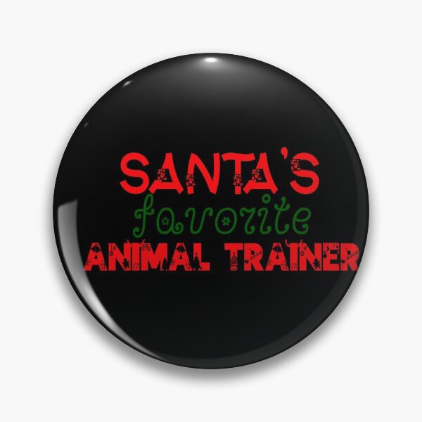 Item preview, Santa's Favorite Animal Trainer   designed and sold by JaneApril.