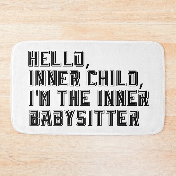 Item preview, Hello, inner child, i'm the inner babysitter shirt  designed and sold by Castore design.