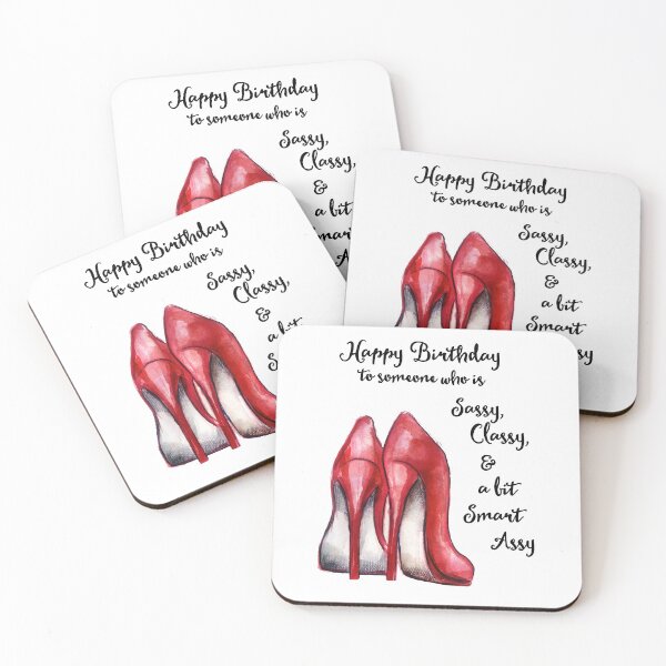Item preview, Sassy, Classy and a bit Smart Assy - Birthday designed and sold by SouthernSassArt.