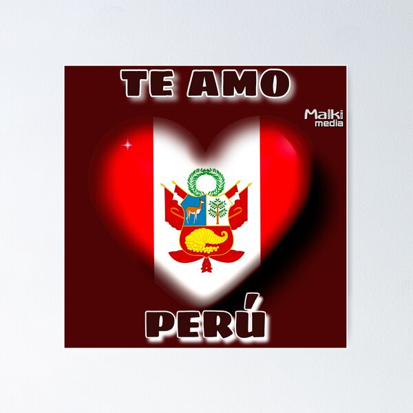 Te amo Perú Poster