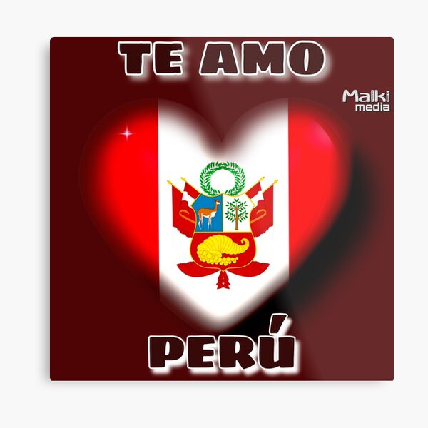 Te amo Perú Metallbild