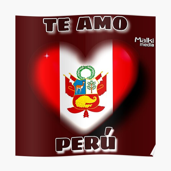 Posters Te Amo Peru Redbubble