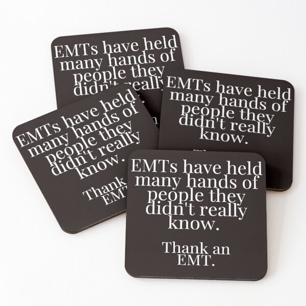 Item preview, EMTs have held many hands.  designed and sold by ToddsTees1.