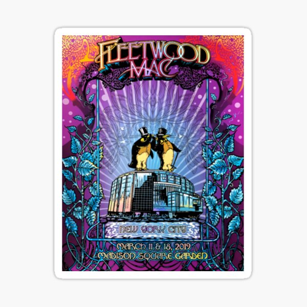 "Fleetwood new York City Mac March 11 and 18 2019 Madison square Garden" Sticker for Sale by