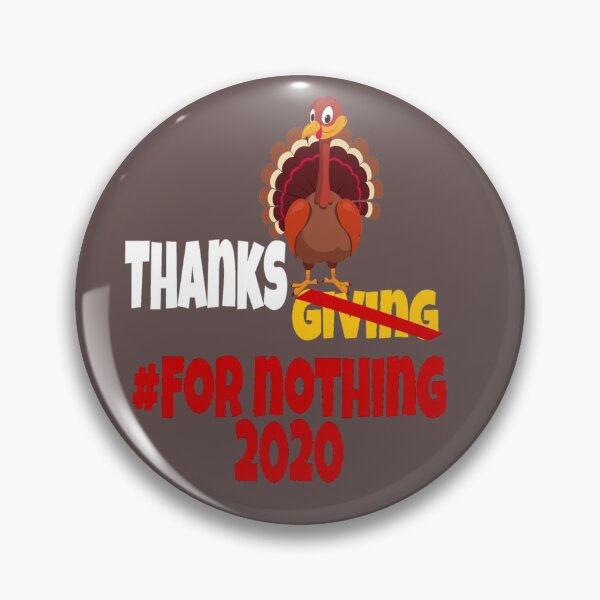 Item preview, Funny Thanksgiving Turkey 2020 Graphic Design designed and sold by Aleekr1.