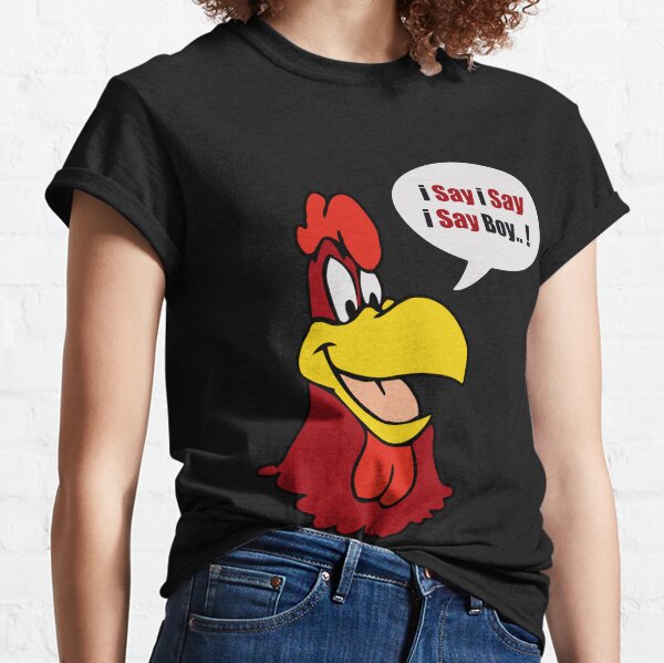 Foghorn Leghorn T-Shirts | Redbubble