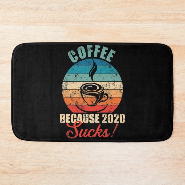 Item preview, Coffee because 2020 sucks! designed and sold by mermaidselina.