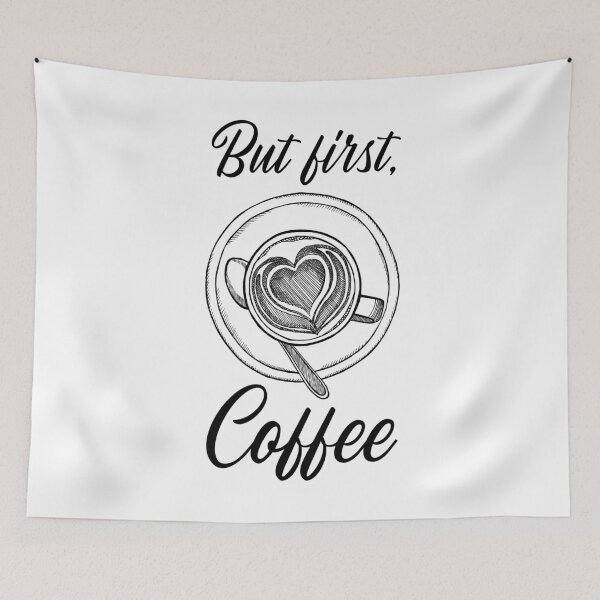 Item preview, But First Coffee CoffeeLover Funny Coffee Design designed and sold by FP-POD.