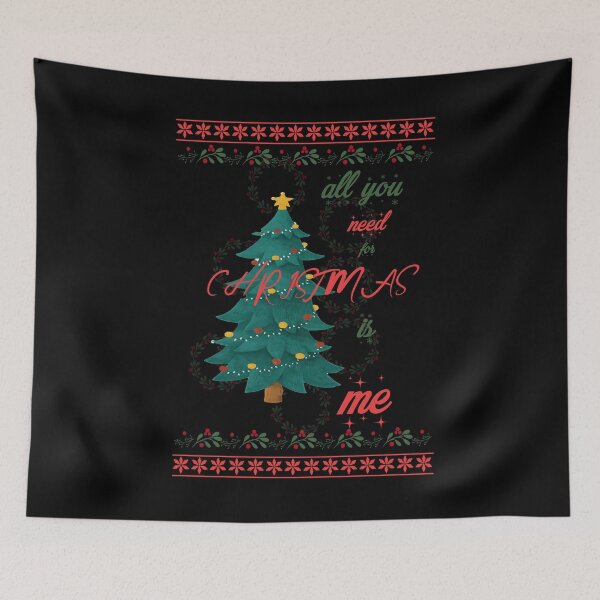 Item preview, All you need for Christmas is me a special gift for your special person in life designed and sold by OMCreative.
