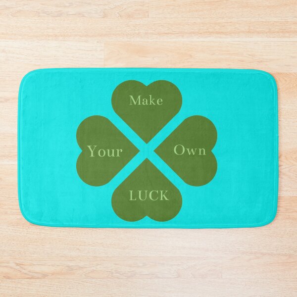 Item preview, Make Your Own Luck, the green way designed and sold by danaJG.
