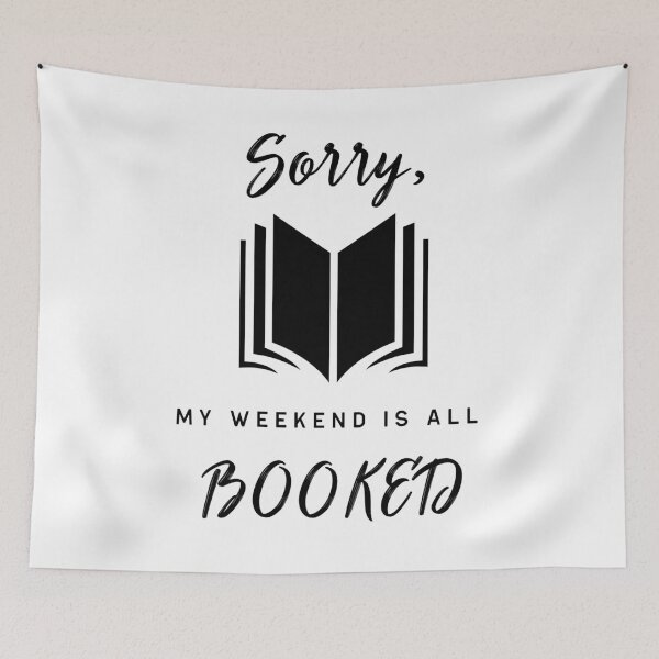 Item preview, Sorry My Weekend Is All Booked Funny Introvert Design designed and sold by FP-POD.