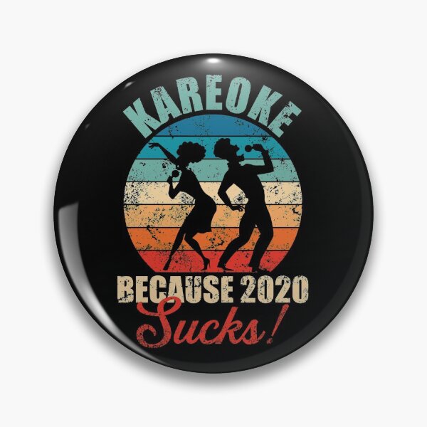 Item preview, Karaoke because 2020 sucks! designed and sold by mermaidselina.