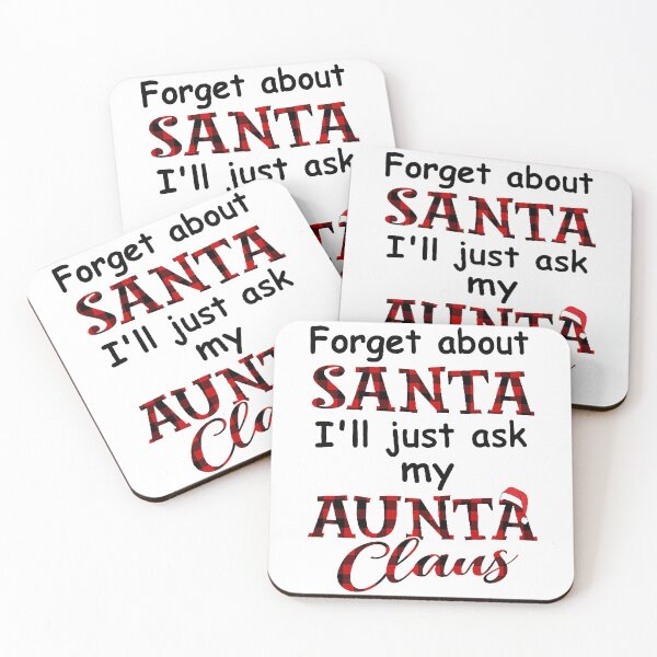 Item preview, Forget about santa I'll just ask my aunta claus red plaid designed and sold by ThomasTrump.