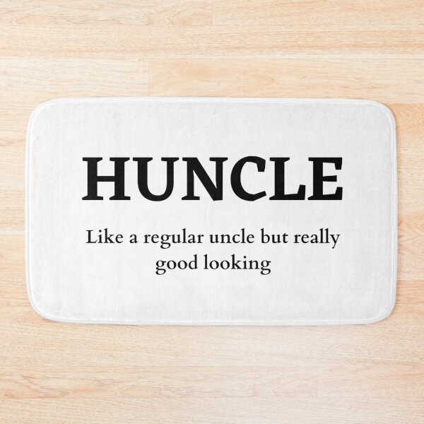 Item preview, Huncle Quote Gift for Uncles designed and sold by Pandoras-Boxx.