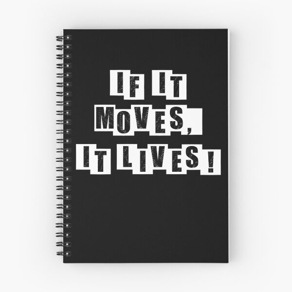 Item preview, If It Moves, It Lives - Black designed and sold by BusyMonkeys.
