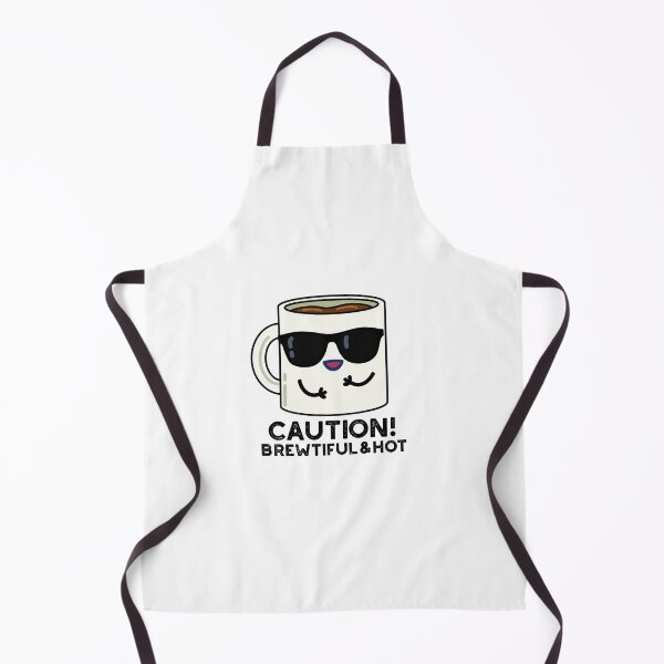 Item preview, Caution Brewtiful And Hot Funny Coffee Puns  designed and sold by punnybone.