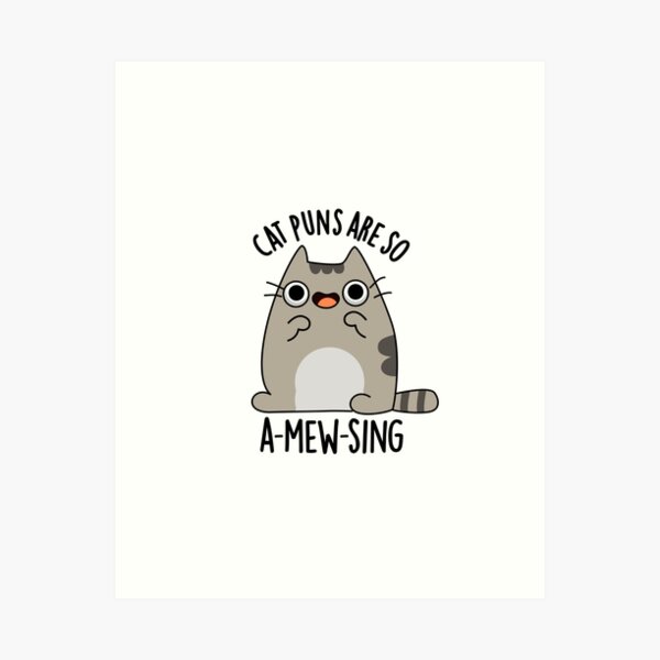 Item preview, Cat Puns Are So A-mew-sing Funny Animal Puns  designed and sold by punnybone.