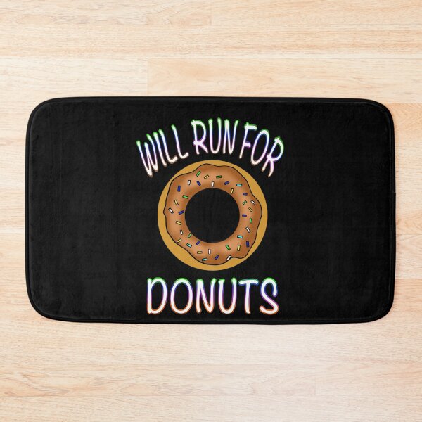 Item preview, Will Run For Donuts - Chocolate designed and sold by BusyMonkeys.