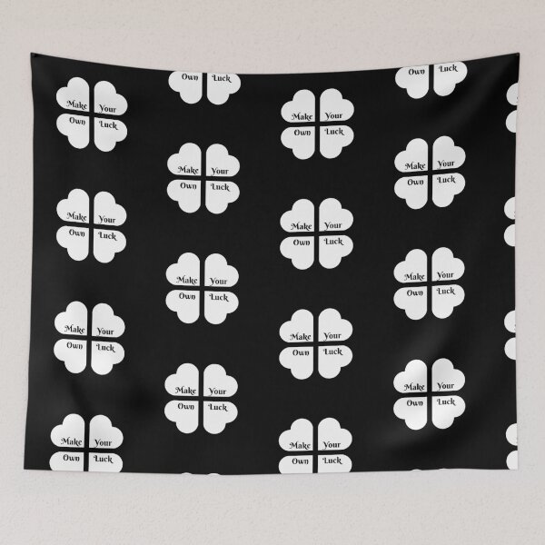Item preview, Make Your Own Luck designed and sold by danaJG.