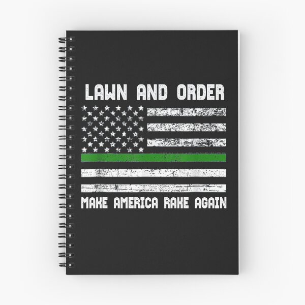 Item preview, Lawn and Order Make America Rake Again designed and sold by GaleBerry.