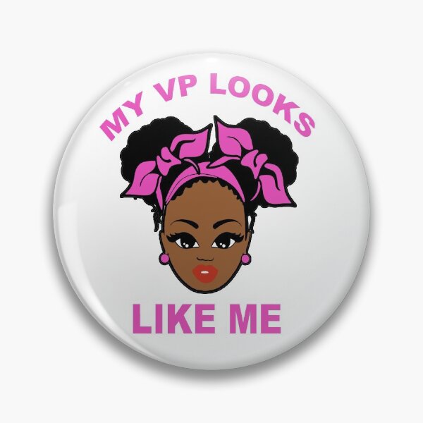 Item preview, MY VP LOOKS LIKE ME Madam Vice President Black Girls designed and sold by HINDAM4U.