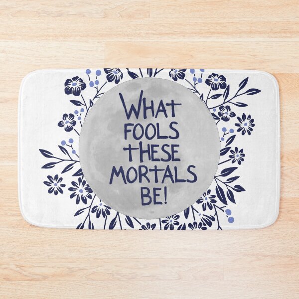 Item preview, Shakespeare A Midsummer Night's Dream What Fools designed and sold by QuoteGeek.