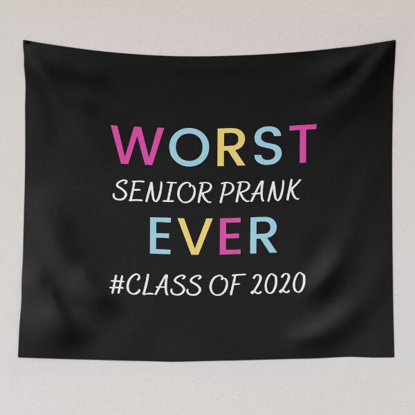 Item preview, Worst senior prank ever color class of 2020 designed and sold by ashdenent.
