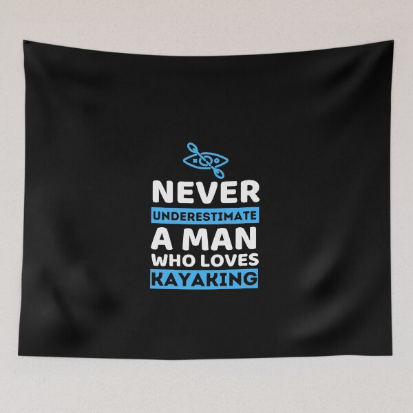 Item preview, Never Underestimate A Man Who Loves Kayaking designed and sold by bifkee19.