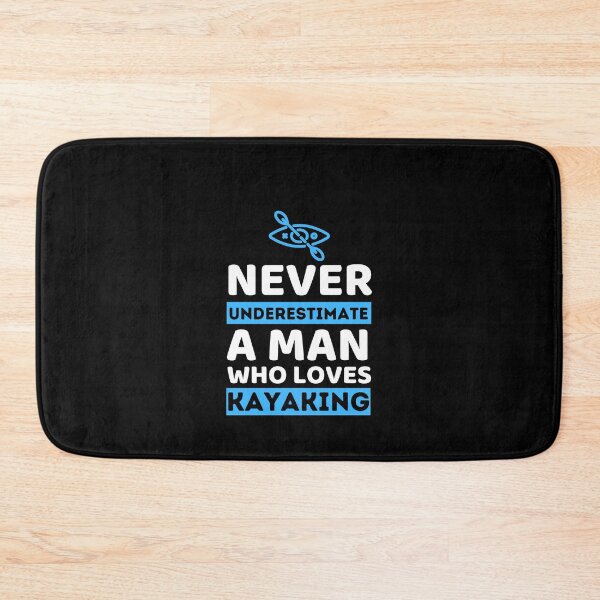 Item preview, Never Underestimate A Man Who Loves Kayaking designed and sold by bifkee19.