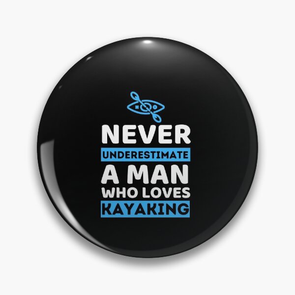 Item preview, Never Underestimate A Man Who Loves Kayaking designed and sold by bifkee19.