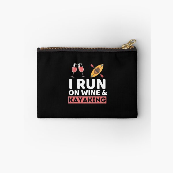Item preview, I Run On Wine & Kayaking designed and sold by bifkee19.