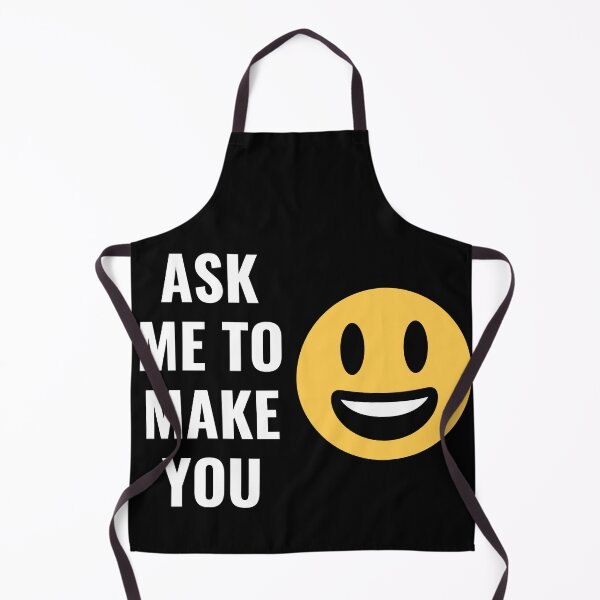 Item preview, Ask Me To Make You Smile Funny Design designed and sold by up4tee.