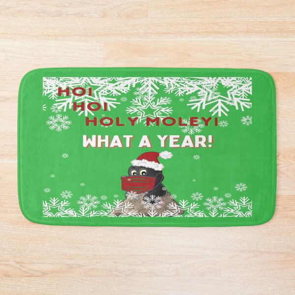 Item preview, HO HO HOLY MOLEY! WHAT A YEAR! designed and sold by LiveAndGlow.