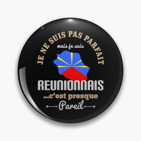 Item preview, I'm Not Perfect But I'm From Reunion designed and sold by B-Buzz.