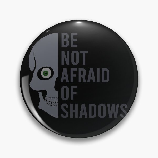 Item preview, Shakespeare Be Not Afraid of Shadows designed and sold by QuoteGeek.