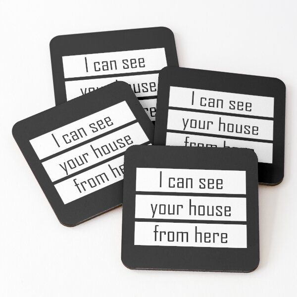 Item preview, I can see your house from here - Quote for tall people designed and sold by InkLove.