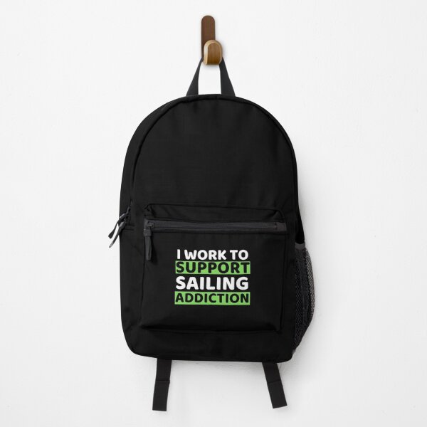 Item preview, I Work To Support Sailing Addiction designed and sold by bifkee19.