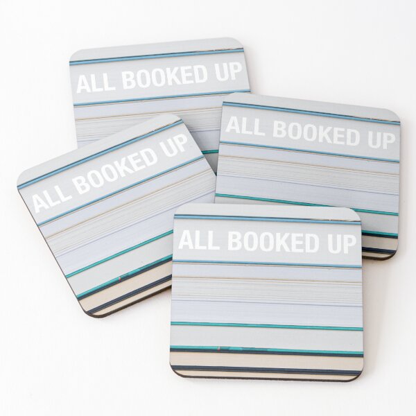 Item preview, All Booked Up Reader Quote designed and sold by LiberalArtNow.
