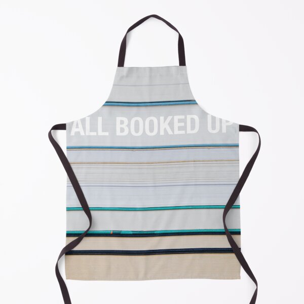 Item preview, All Booked Up Reader Quote designed and sold by LiberalArtNow.