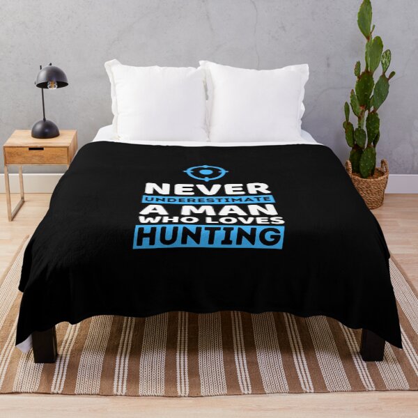 Item preview, Never Underestimate A Man Who Loves Hunting designed and sold by bifkee19.