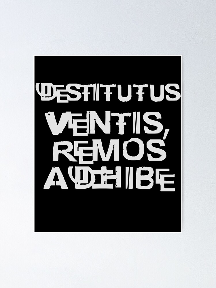 Destitutus ventis remos adhibe Meaning