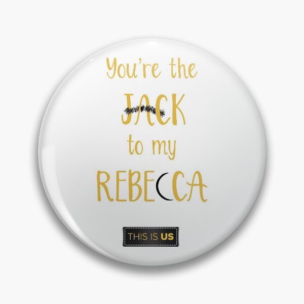 Item preview, This Is Us - Jack to my Rebecca designed and sold by Mellymade Design.