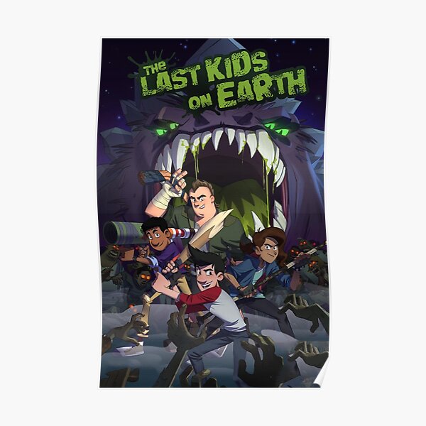 The Last Kids on Earth Poster