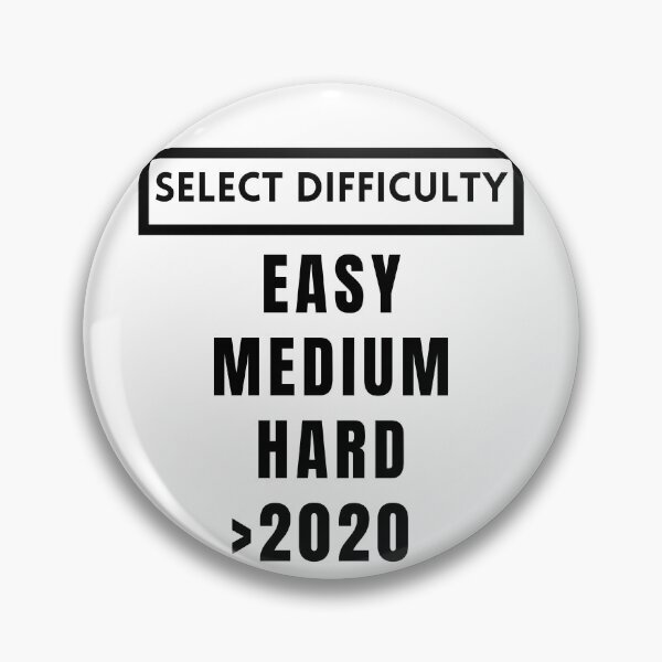 Item preview, 2020 Difficulty Level Quarantine Pandemic Meme designed and sold by Kr-It.