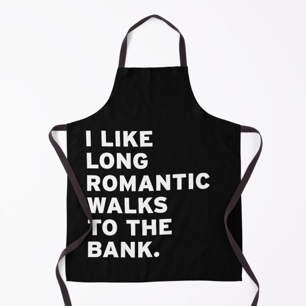 Item preview, I Like Long Romantic Walks To The Bank. designed and sold by Original Cheddar.