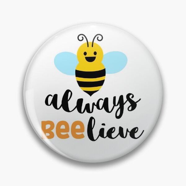 Item preview, Always BeeLieve designed and sold by Remelle.