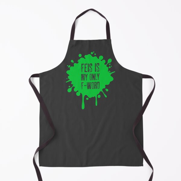 Item preview, FEIS IS MY ONLY F-WORD designed and sold by KoolDsignsDANCE.